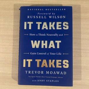 It Takes What It Takes Book by Trevor Moawad Hardcover
